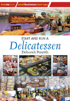 Start_and_Run_a_Delicatessen_Small_Business_Starters_Series_PDFDrive.pdf